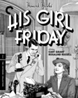 Image for His Girl Friday - The Criterion Collection