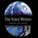 Image for The Voice Within: Songs Of Hope