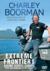 Image for Charley Boorman: Extreme Frontiers - Race Across Canada