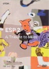 Image for ESP2: A Tribute to Miles