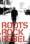 Image for Roots Rocks Rebel
