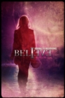 Image for Believe: Seeing Is Believing