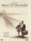 Image for Into the Arms of Strangers - Stories of the Kindertransport