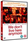 Image for We Don't Live Here Anymore