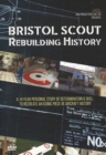 Image for Bristol Scout Rebuilding History