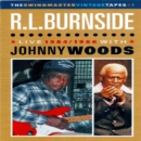 Image for RL Burnside: Live 1984-1986 With Johnny Woods