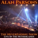 Image for Alan Parsons: The Neverending Show - Live in the Netherlands