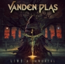 Image for Vanden Plas: Live and Immortal