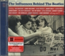 Image for Influences Behind The Beatles