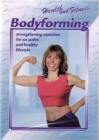Image for Health and Fitness: Bodyforming