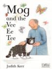 Image for Mog and the Vee-ee-tee