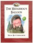 Image for The Hedgehog&#39;s Balloon