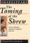 Image for The Taming of the Shrew : Performed by Trevor Howard, Margaret Leighton &amp; Cast