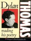 Image for Dylan Thomas Reading His Poetry