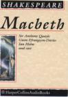 Image for Macbeth : Performed by Sir Anthony Quayle, Gwen Ffrangcon-Davies &amp; Cast