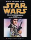 Image for Star Wars : Ambush at Corellia