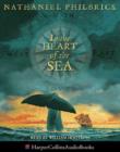 Image for In the Heart of the Sea : The Epic True Story That Inspired &quot;Moby Dick&quot;