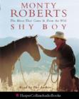 Image for Shy Boy : The Horse That Came in from the Wild