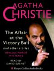 Image for The Affair at the Victory Ball : and Other Stories