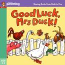 Image for Good luck, Mrs Duck!