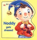 Image for Noddy Gets Dressed