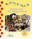 Image for Noddy and the magic watch