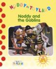 Image for Noddy and the goblins