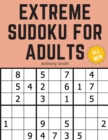 Image for 3*3 Sudoku Extreme For Adults : The Ultimate Brain Health Puzzle Book For Adults