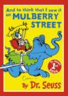 Image for And to Think That I Saw it on Mulberry Street