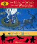 Image for The Lion, the Witch and the Wardrobe : Activity Book