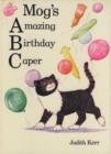 Image for Mog&#39;s Amazing Birthday Caper