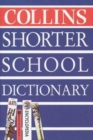 Image for COLLINS SHORTER SCHOOL DICT H
