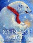Image for The Ice Bear&#39;s Cave