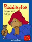 Image for Paddington  : too much off the top