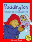 Image for Paddington  : trouble at the laundrette