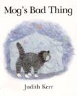 Image for Mog&#39;s Bad Thing