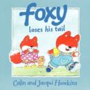 Image for Foxy Loses His Tail