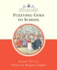 Image for Fuzzypeg Goes to School