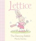 Image for Lettice  : the dancing rabbit