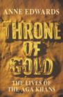 Image for Throne of gold  : the lives of the Aga Khans