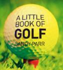 Image for A Little Book of Golf