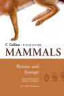Image for Mammals of Britain and Europe