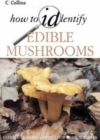 Image for Collins how to identify edible mushrooms