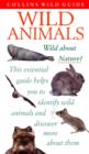 Image for Wild animals  : of Britain and Europe