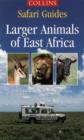 Image for Larger animals of East Africa