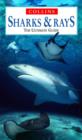 Image for Ultimate Guides - Sharks and Rays