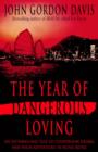 Image for The Year of Dangerous Loving