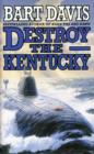 Image for Destroy the Kentucky