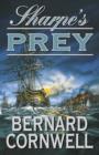 Image for Sharpe&#39;s prey  : Richard Sharpe and the expedition to Copenhagen, 1807