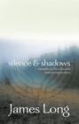 Image for Silence and shadows